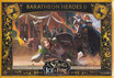 Baratheon Heroes II