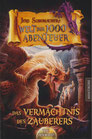 Die Welt der 1000 Abenteuer - Das Vermächtnis des Zauberers
