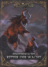 Finsterwacht - Ritter der Wacht