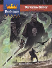 Pendragon - Der Graue Ritter