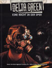 Delta Green - Eine Nacht in der Oper  (Abenteueranthologie)