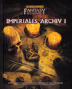Warhammer Fantasy-Rollenspiel Imperiales Archiv I