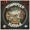Townsfolk Tussle