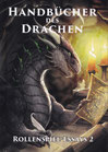 Handbücher des Drachen: Rollenspiel-Essays 2