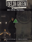 Delta Green - Das STATIC-Protokoll