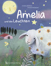 Amelias und das Leuchten