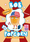 Bob Popcorn 3 - Bob in Amerika