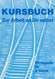 219 - Kursbuch zur Arbeit an Dir selbst