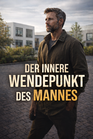 Der innere Wendepunkt des Mannes