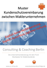 Kundenschutzvereinbarung zwischen Maklern bei Kooperationen - Vertriebliche Hinweise, keine Rechtsberatung -