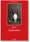 Sauber Auskochen