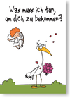 Was muss ich tun, um dich zu bekommen?