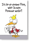Ich bin ein einsamer Prinz, willst Du meine Prinzessin werden?