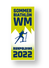 Offizieller Pin Biathlon Sommer WM 2022 Ruhpolding