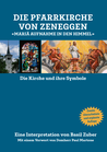 Die Pfarrkirche Zeneggen und ihre Symbole