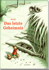 Das letzte Geheimnis