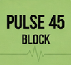 PULSE 45' Block 10