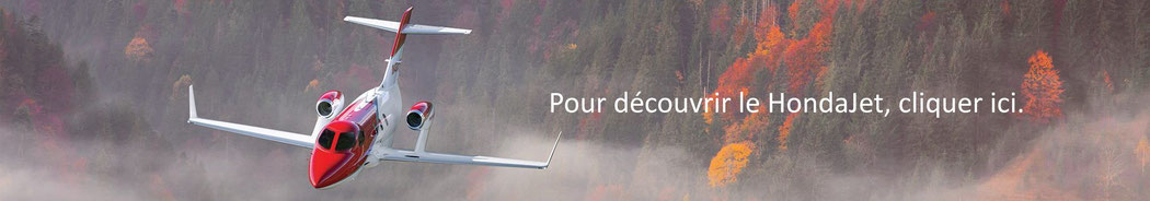 Pour découvrir le HondaJet