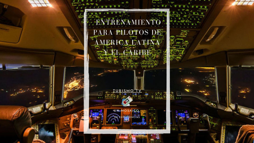 entrenamiento-de-pilotos-de-america-latina-y-el-caribe-alta