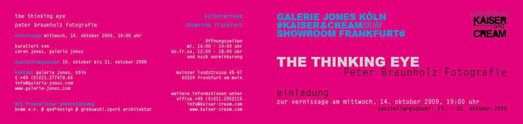 THE THINKING EYE - Peter Braunholz, 15.10. - 31.10.2009, Kooperationspartner: Deka Immobilien (Fonds WestInvest)