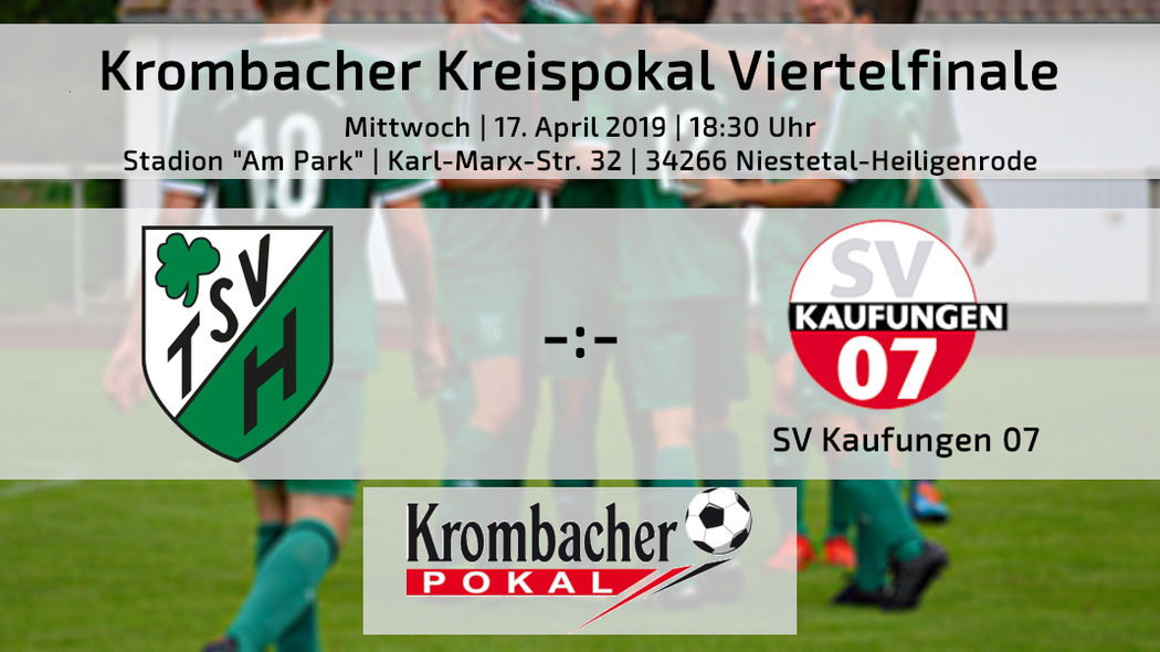 TSV Heilingenrode Pokal SV Kaufungen Krombacher Kreispokal