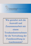 Familienstiftung Liechtenstein Auswahl Treuhänder