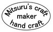 　Mitsuru's Craft