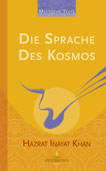 Die Sprache des Kosmos von Hazrat Inayat Khan - Verlag Heilbronn, der Sufiverlag - Mystische Texte Band 2