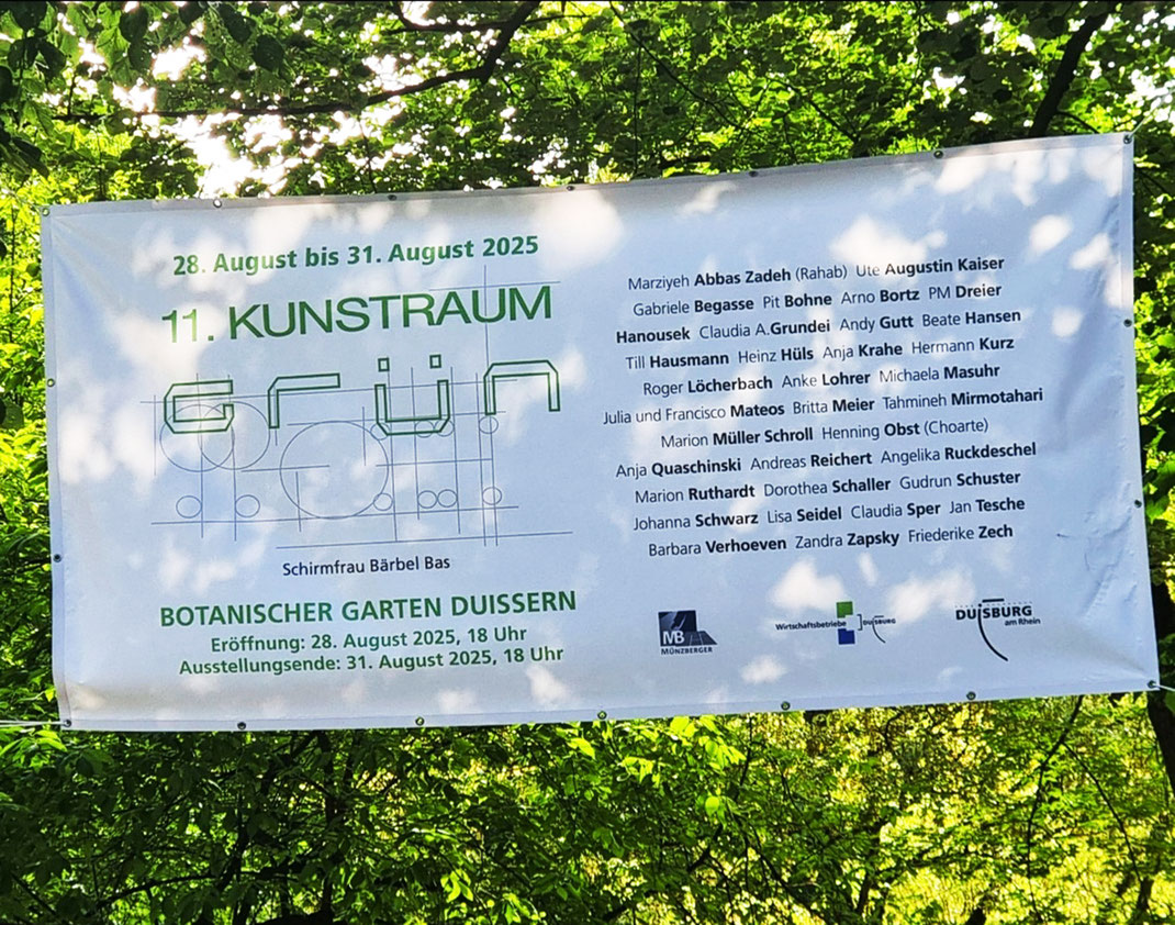 Ausstellung KunstraumGRÜN im Botanischen Garten Duisburg Duissern, Eröffnung: 28. August 2025, 18 Uhr, Schirmfrau: Bärbel Bas