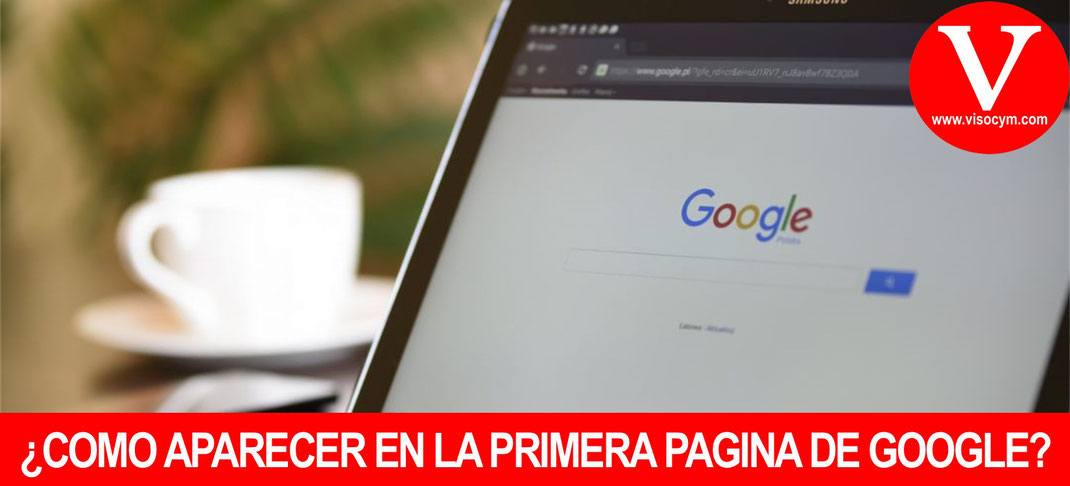 Como aparecer en la primera pagina de google