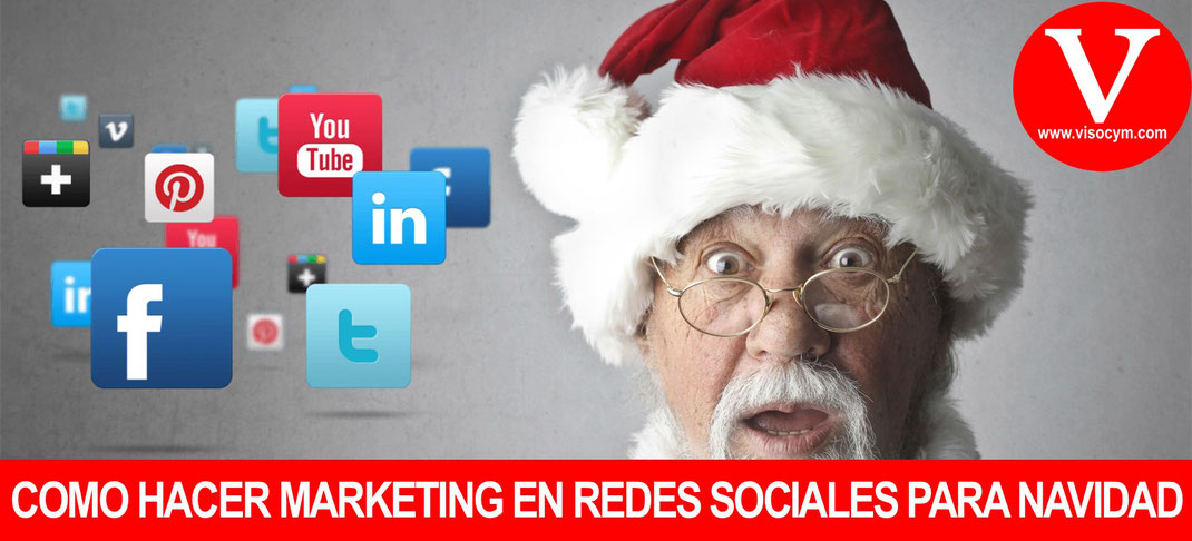 Como hacer marketing en redes sociales para navidad
