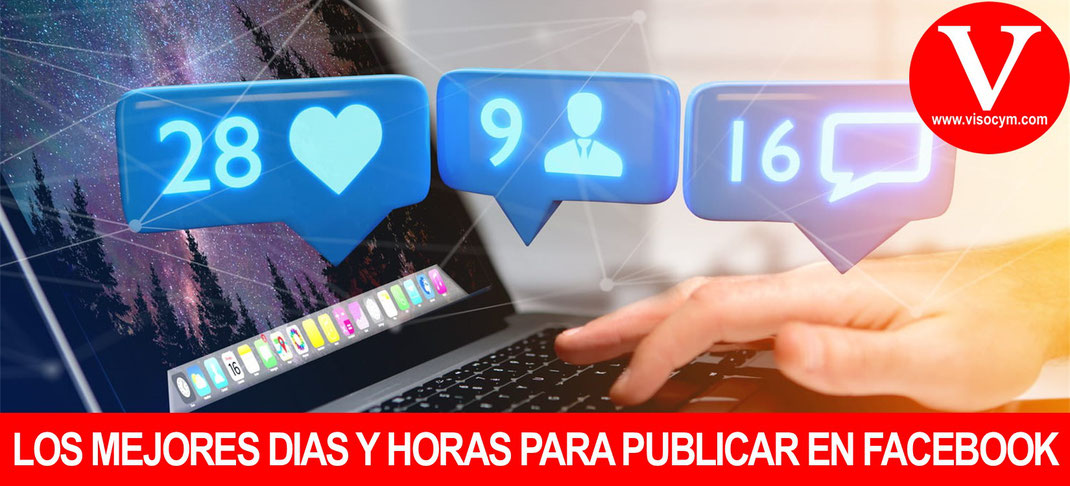 Los mejores días y horas para publicar en Facebook