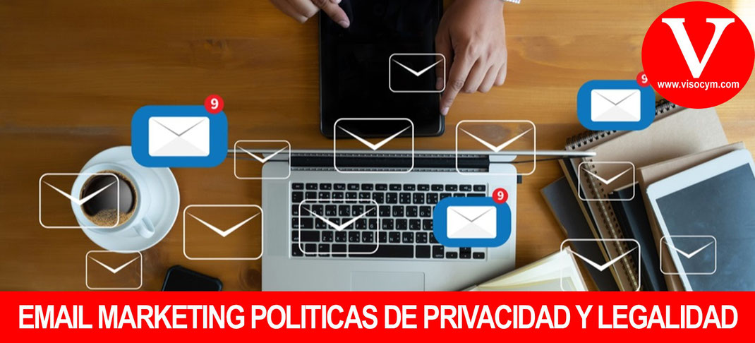 Envio masivo de correo electronico politicas de privacidad y legalidad