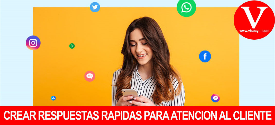 Crear respuestas rápidas para atención al cliente