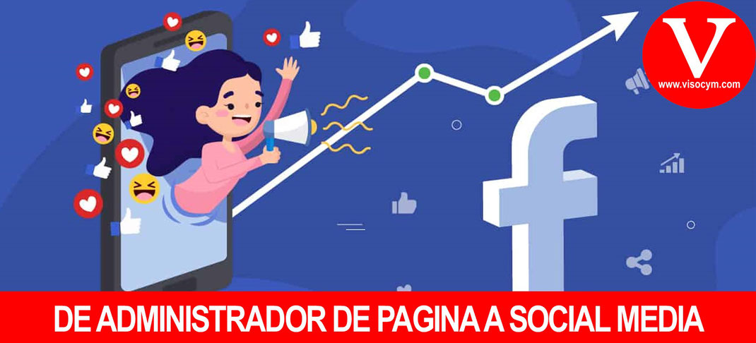 De Administrador de pagina en facebook a Social Media Manager