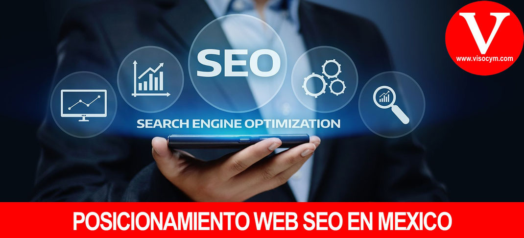 POSICIONAMIENTO WEB SEO EN MEXICO
