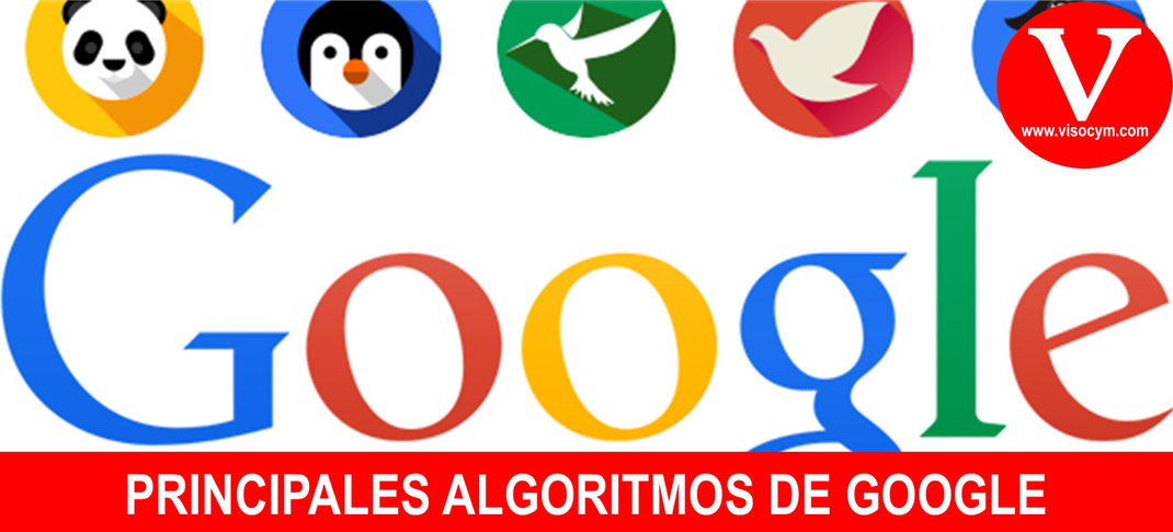 PRINCIPALES ALGORITMOS DE GOOGLE