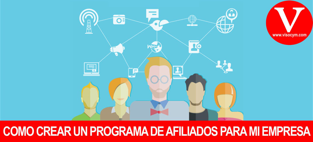 Como crear un programa de afiliados para mi empresa