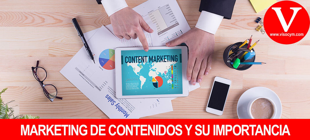 MARKETING DE CONTENIDOS Y SU IMPORTANCIA