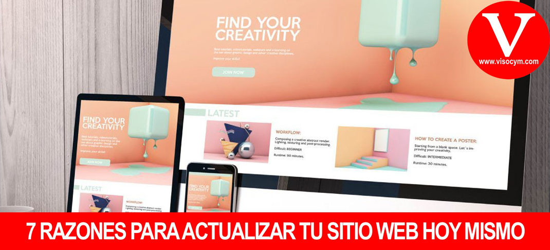 7 Razones para actualizar tu sitio web hoy mismo