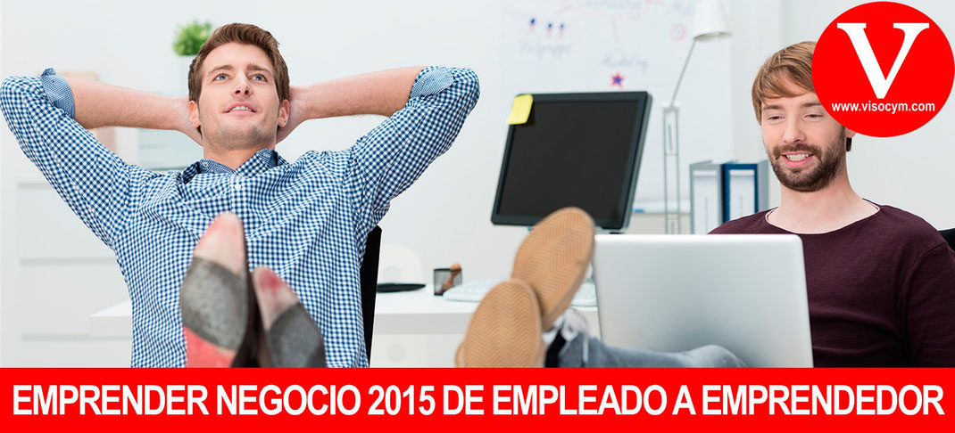 Emprender negocio 2015 de empleado a propietario