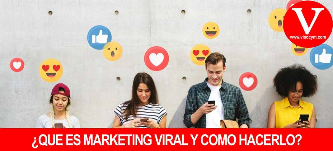 Que es marketing viral y como hacerlo