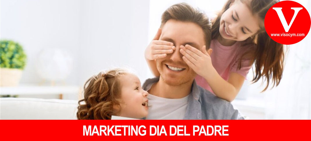 Marketing día del Padre