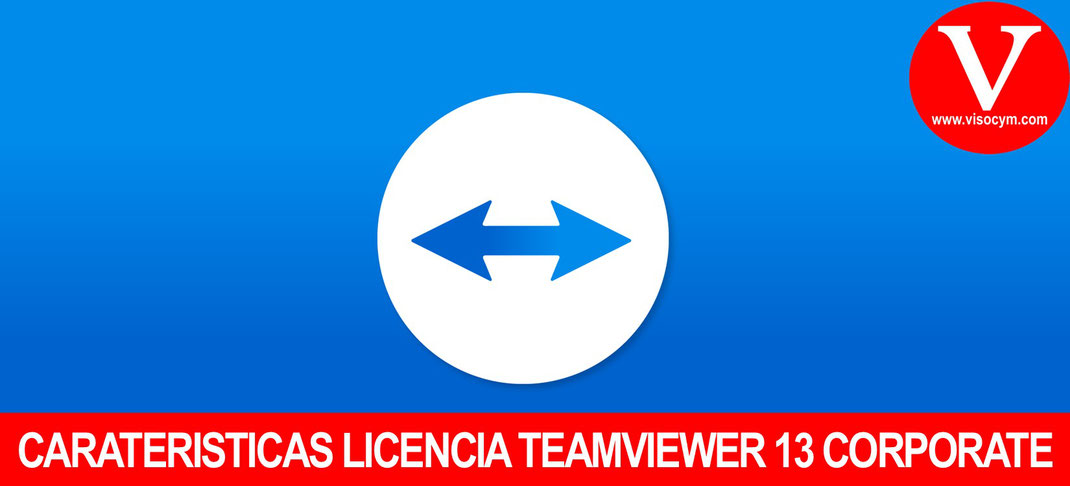 Características de Licencia TeamViewer 13 Corporate