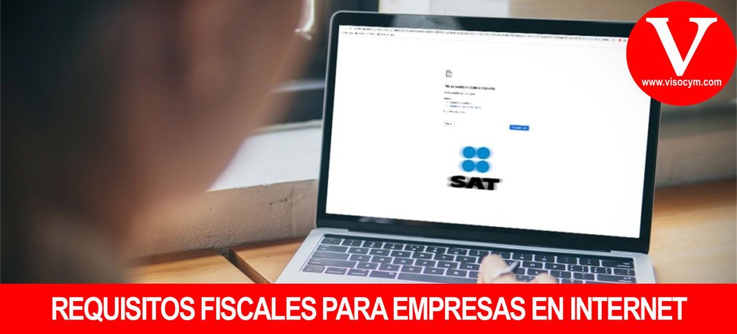 Requisitos fiscales para empresas en internet