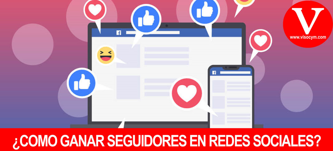 ¿COMO GANAR SEGUIDORES EN REDES SOCIALES? PARA EMPRESAS