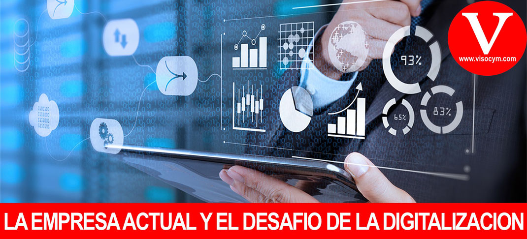 La empresa actual y el desafío de la digitalización