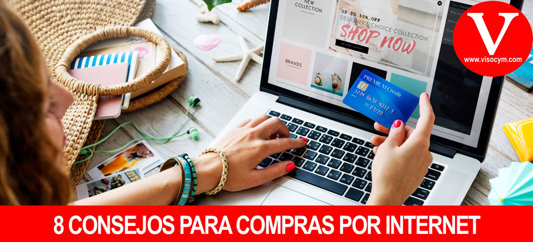 8 CONSEJOS PARA COMPRAR POR INTERNET