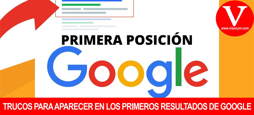 Trucos para aparecer en los primeros resultados de google
