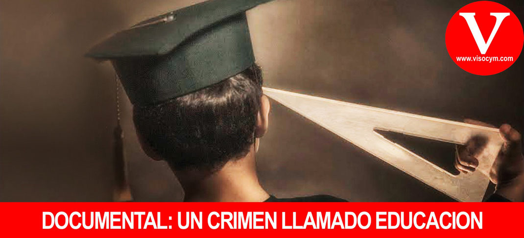 Documental Un Crimen Llamado Educación de Jürgen Klaric